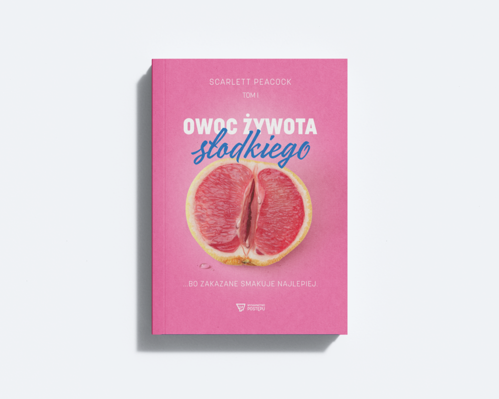 Owoc żywota słodkiego - Scarlett Peacock