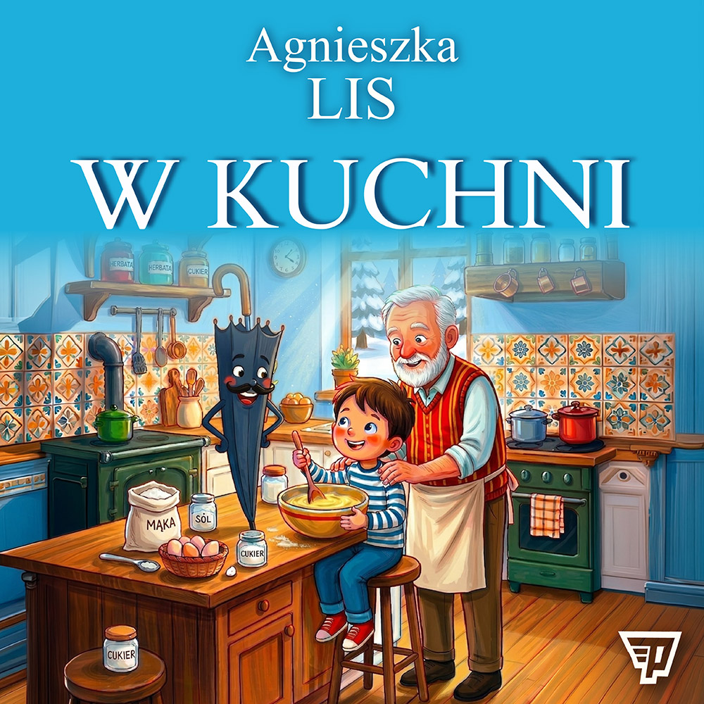 W Kuchni - Agnieszka Lis - Audiobook